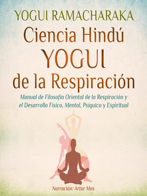Ciencia Hindú Yogui de la Respiración - Audiobook
